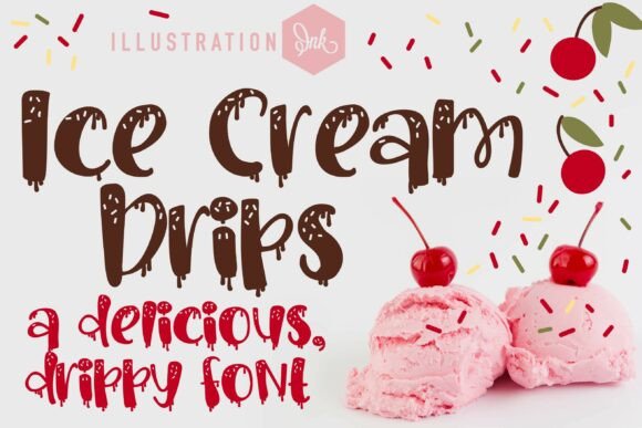 Ice Cream Drips Family: A Fun Display Font for Campaigns