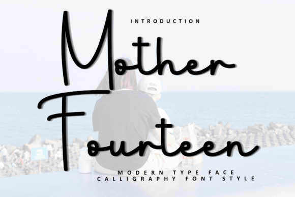Mother Fourteen: A Soft Script Typeface for Editorial Design