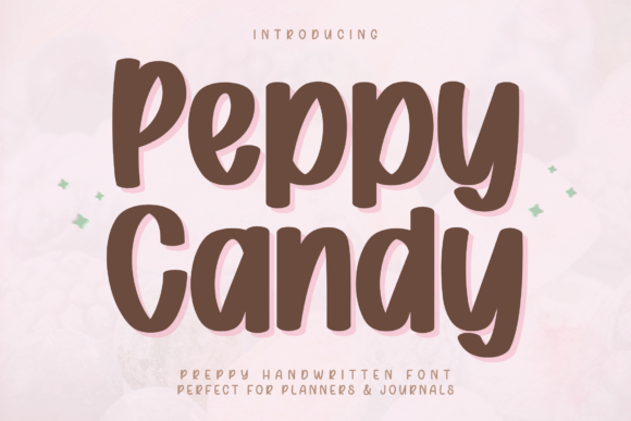 Peppy Candy: A Playful Font for Branding
