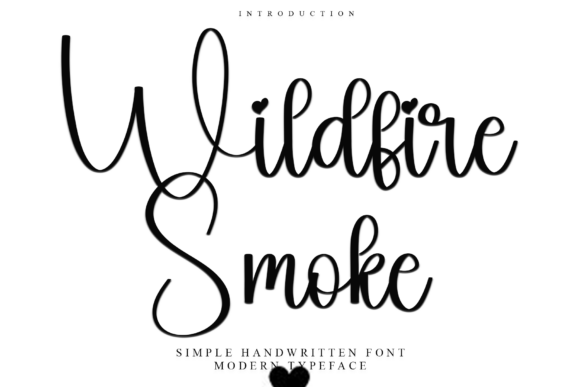 Wildfire Smoke: A Soft Script Font for Makers